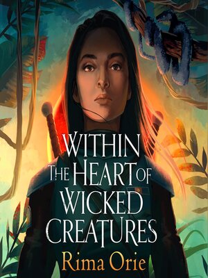 cover image of Within the Heart of Wicked Creatures
